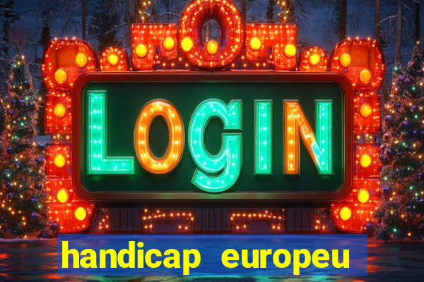 handicap europeu empate 1